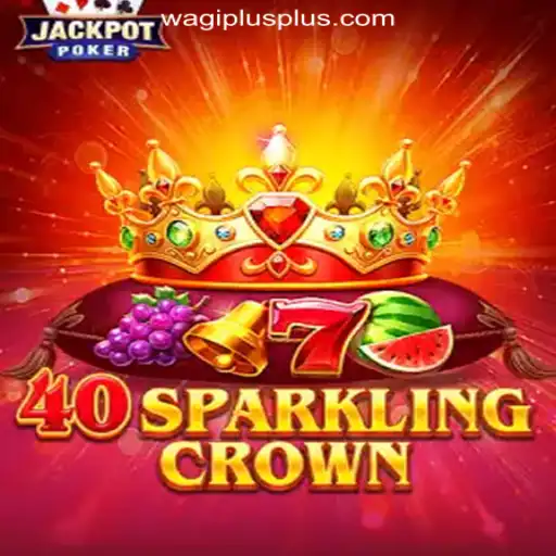 Exploring the Thrilling World of 40SparklingCrown at WAGIPLUS Online Casino Philippines