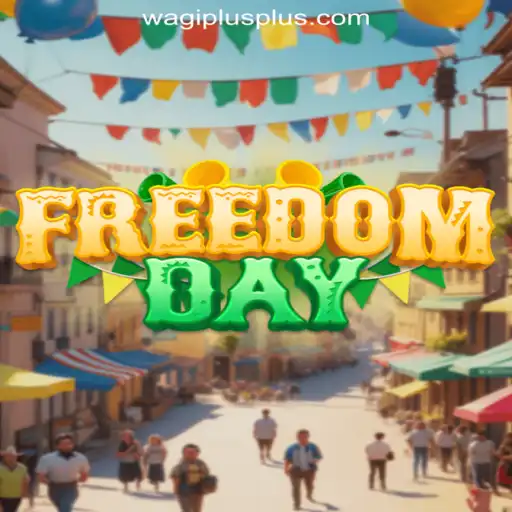 Exploring the Thrills of FreedomDay at WAGIPLUS Online Casino Philippines