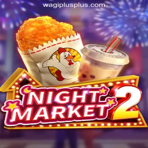 Exploring NightMarket2: A New Era in WAGIPLUS Online Casino Philippines