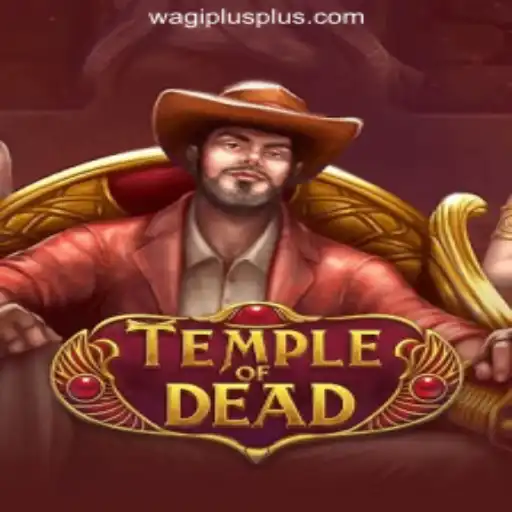 Exploring the Exciting World of TempleofDead at WAGIPLUS Online Casino Philippines