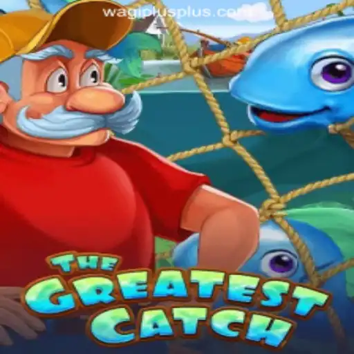 TheGreatestCatch: An Exciting Addition to WAGIPLUS Online Casino Philippines